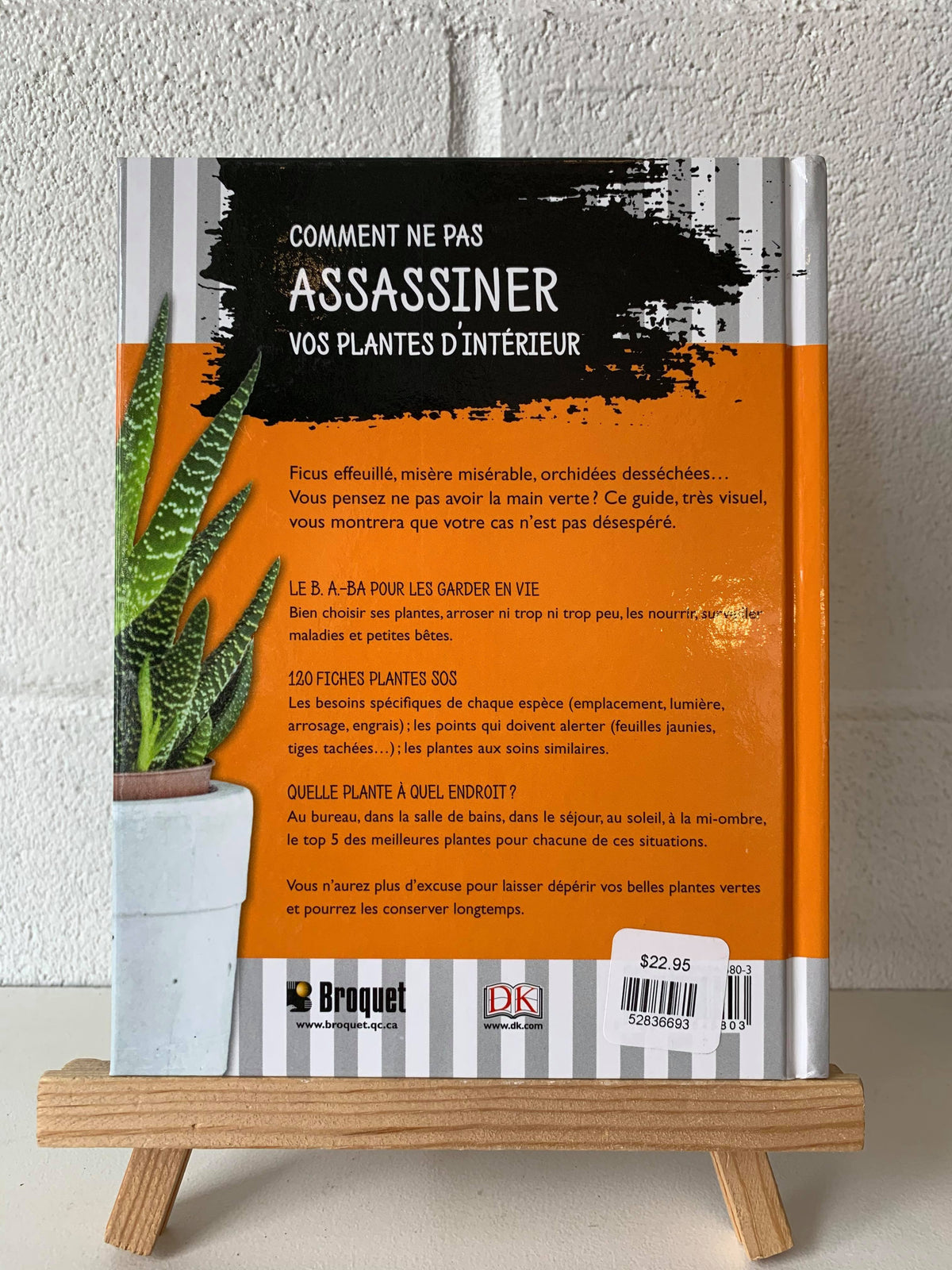 Livre « Comment ne pas assasiner vos plantes d'intérieur »