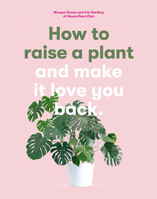 Livre: ''How to raise a plant''